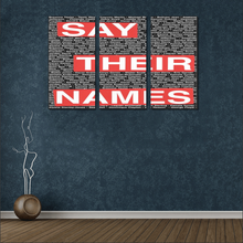 Load image into Gallery viewer, Say Their Names - We Celebrate Black Art Canvas, Home Decor
