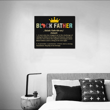 Load image into Gallery viewer, Black Father's Matter- We Celebrate Black Art Canvas, Home Decor