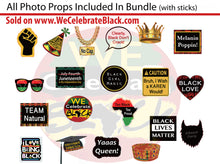 Load image into Gallery viewer, 20 We Celebrate Black Photo Props!
