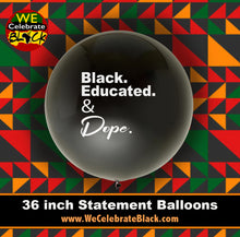 Load image into Gallery viewer, Black & Educated 36 inch Balloon Set