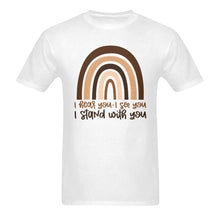 Load image into Gallery viewer, I Stand With You Unisex Cotton T-Shirt (White)

