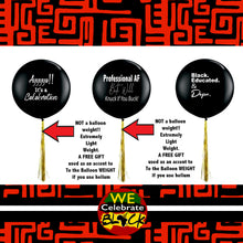 Load image into Gallery viewer, Black &amp; Educated 36 inch Balloon Set
