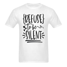 Load image into Gallery viewer, Refuse To Be Silent Cotton T-Shirt (White)
